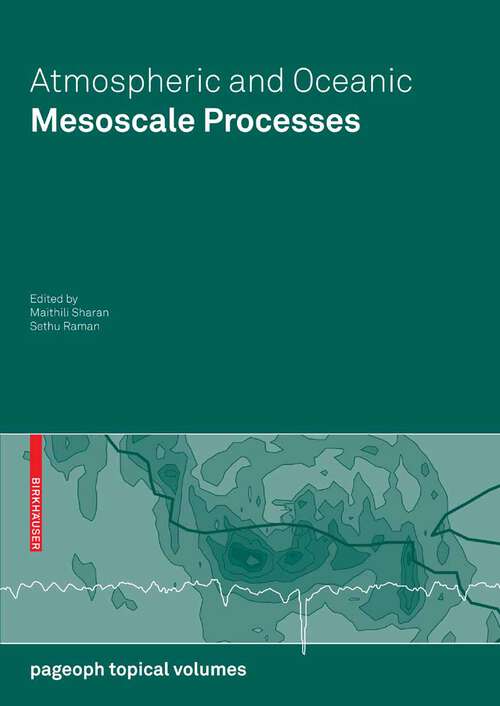 Book cover of Atmospheric and Oceanic Mesoscale Processes (2007) (Pageoph Topical Volumes)