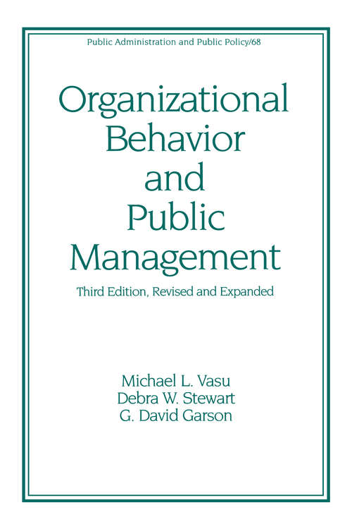 Book cover of Organizational Behavior and Public Management, Revised and Expanded (3) (Public Administration and Public Policy)