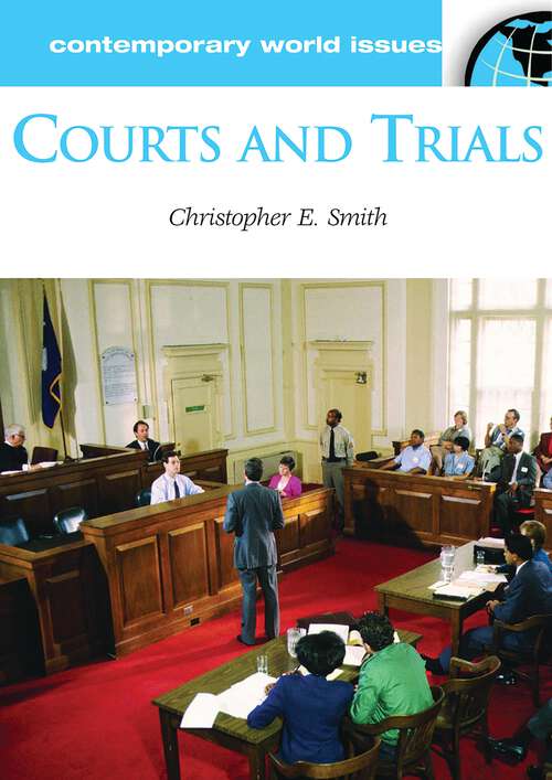 Book cover of Courts and Trials: A Reference Handbook (Contemporary World Issues)