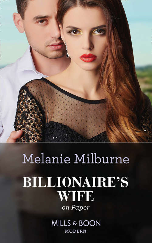 Book cover of Billionaire's Wife On Paper: Billionaire's Wife On Paper / Their Royal Wedding Bargain (ePub edition) (Conveniently Wed! #25)