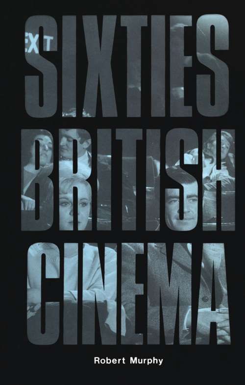 Book cover of Sixties British Cinema