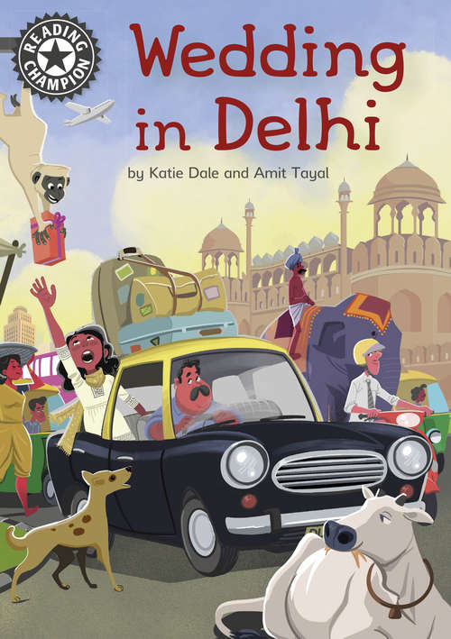 Book cover of Wedding in Delhi (Reading Champion #360)