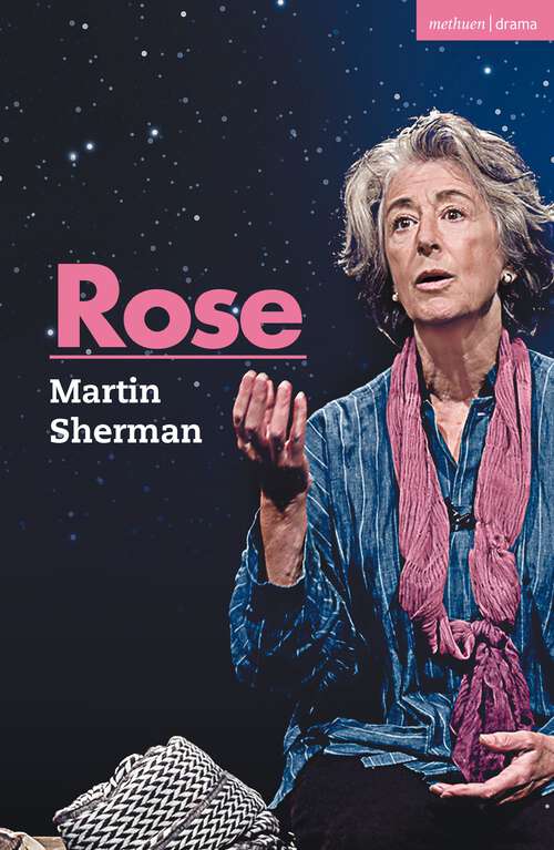 Book cover of Rose: Cracks; Bent; Messiah; Rose (Modern Plays)