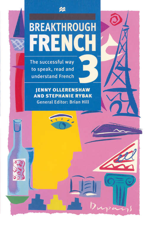 Book cover of Breakthrough French 3 (1st ed. 1999) (Breakthrough)