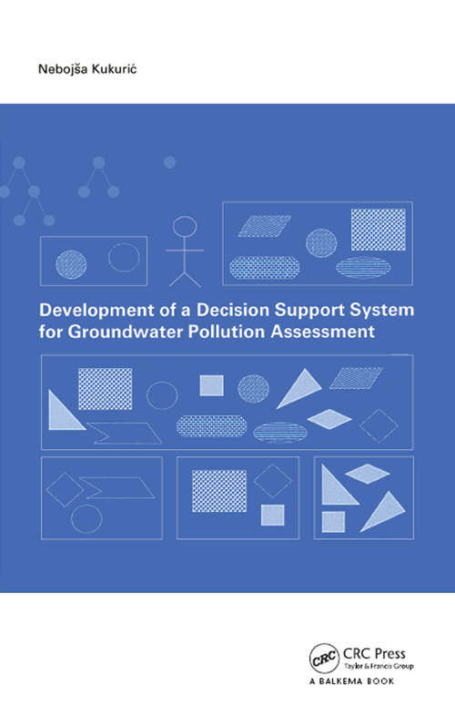 Book cover of Development of a Decision Support System for Groundwater Pollution Assessment