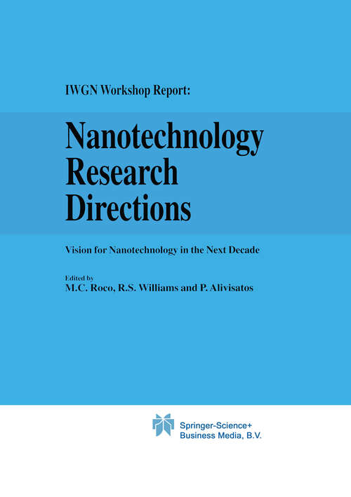 Book cover of Nanotechnology Research Directions: Vision for Nanotechnology in the Next Decade (2000)