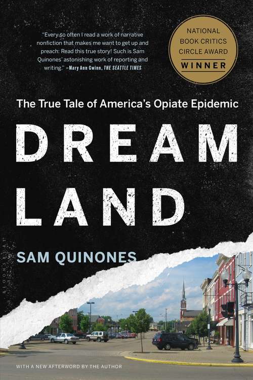 Book cover of Dreamland: The True Tale of America's Opiate Epidemic