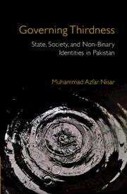 Book cover of Governing Thirdness: Categorizing And Disciplining The Khawaja Sira Of Pakistan