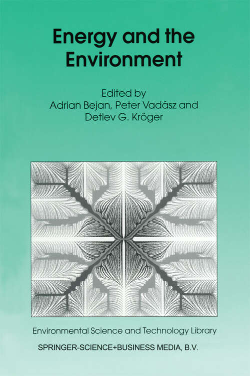 Book cover of Energy and the Environment (1999) (Environmental Science and Technology Library #15)