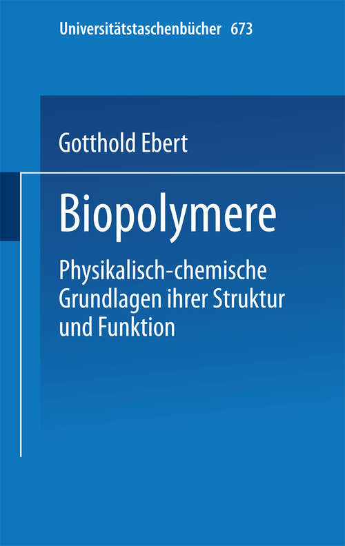 Book cover of Biopolymere (1980) (Universitätstaschenbücher #673)