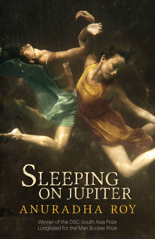 Book cover of Sleeping on Jupiter: A Novel