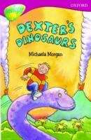 Book cover of Oxford Reading Tree, Stage 10, TreeTops, More Stories A: Dexter's Dinosaurs (PDF)