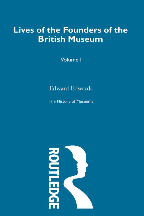 Book cover of The History of Museums Vol 1