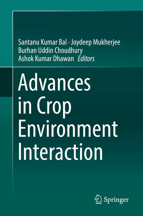 Book cover of Advances in Crop Environment Interaction