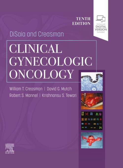 Book cover of DiSaia and Creasman Clinical Gynecologic Oncology , E- Book (10)