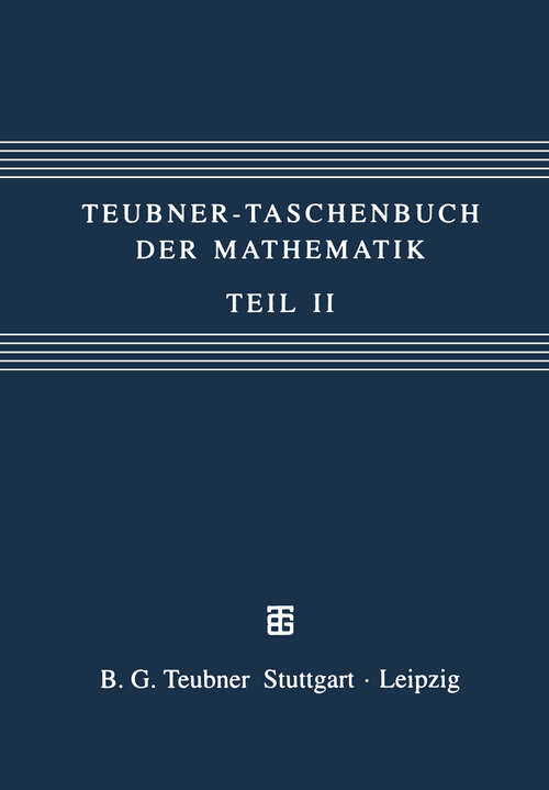 Book cover of Teubner-Taschenbuch der Mathematik: Teil II (7., völlig überarb. u. erw. Aufl. 1995)
