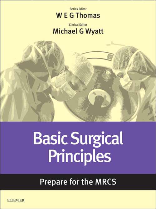 Book cover of Basic Surgical Principles: Key articles from the Surgery Journal