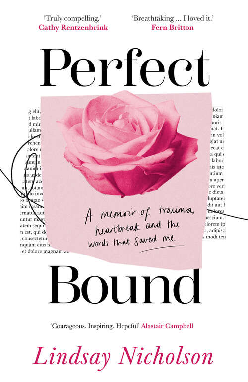 Book cover of Perfect Bound: A memoir of trauma, heartbreak and the words that saved me