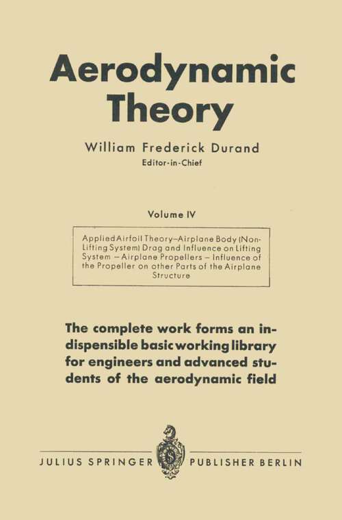 Book cover of Aerodynamic Theory: A General Review of Progress Under a Grant of the Guggenheim Fund for the Promotion of Aeronautics (1935)
