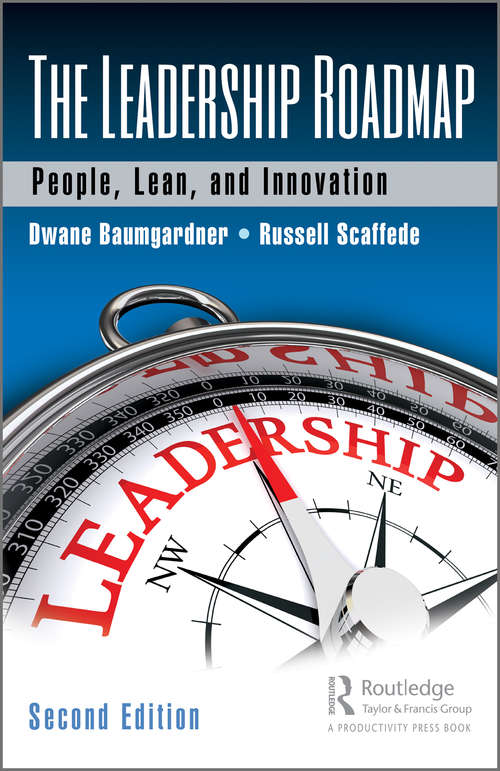Book cover of The Leadership Roadmap: People, Lean, and Innovation, Second Edition
