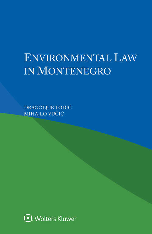 Book cover of Environmental Law in Montenegro