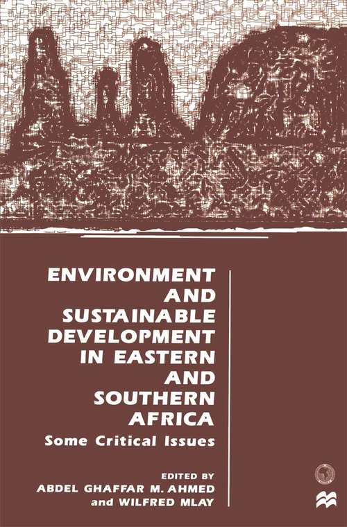 Book cover of Environment and Sustainable Development in Eastern and Southern Africa: Some Critical Issues (1st ed. 1998)