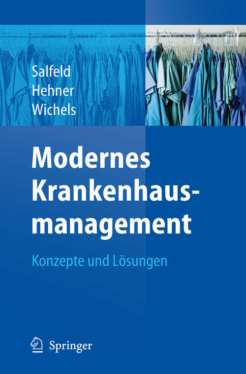 Book cover of Modernes Krankenhausmanagement: Konzepte und Lösungen (2008)