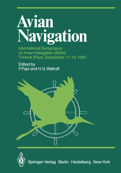 Book cover of Avian Navigation: International Symposium on Avian Navigation (ISAN) held at Tirrenia (Pisa), September 11–14, 1981 (1982) (Proceedings in Life Sciences)