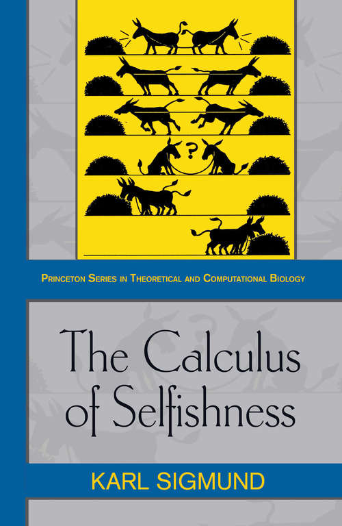 Book cover of The Calculus of Selfishness