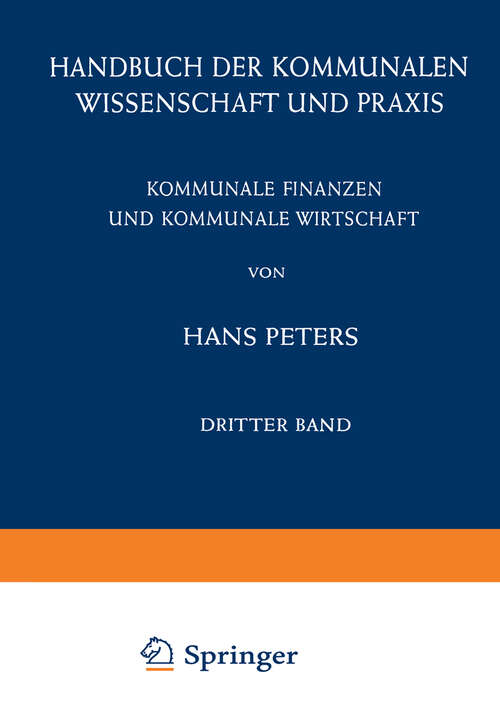 Book cover of Kommunale Finanzen und Kommunale Wirtschaft (1959) (Monographien Aus Dem Gesamtgebiet Der Physiologie Der Pflanzen Und Der Tiere Ser. #3)