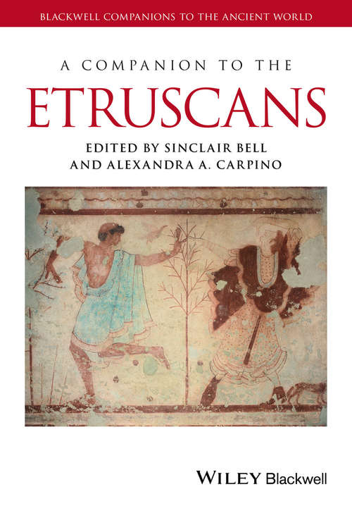 Book cover of A Companion to the Etruscans (Blackwell Companions to the Ancient World #143)