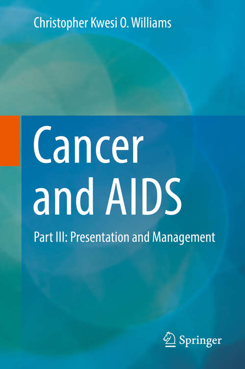 Book cover of Cancer and AIDS: Part Iv: Future Perspectives