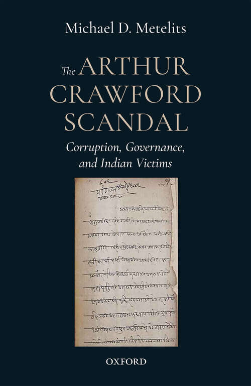 Book cover of The Arthur Crawford Scandal: Corruption, Governance, and Indian Victims