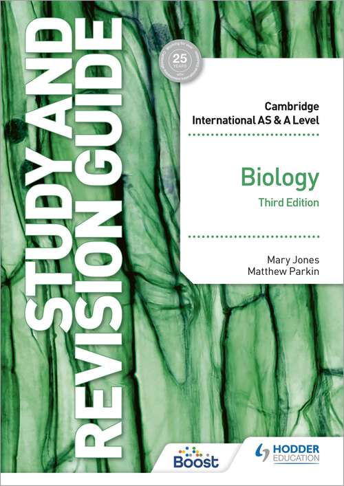 Book cover of Cambridge International AS/A Level Biology Study and Revision Guide Third Edition (Cambridge International AS and A Level)