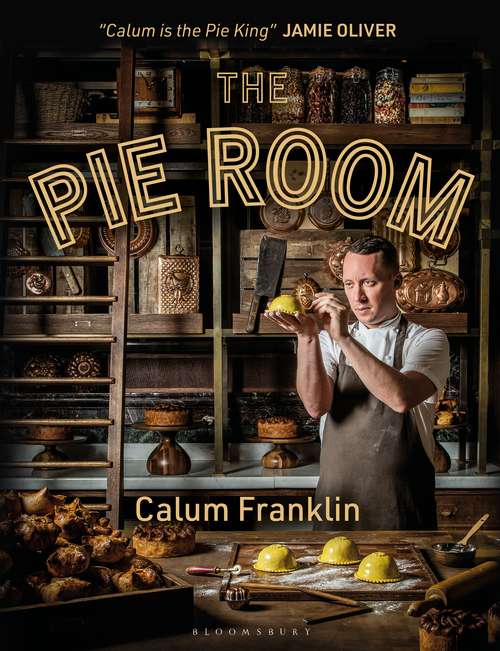 Book cover of The Pie Room: 80 achievable and show-stopping pies and sides for pie lovers everywhere