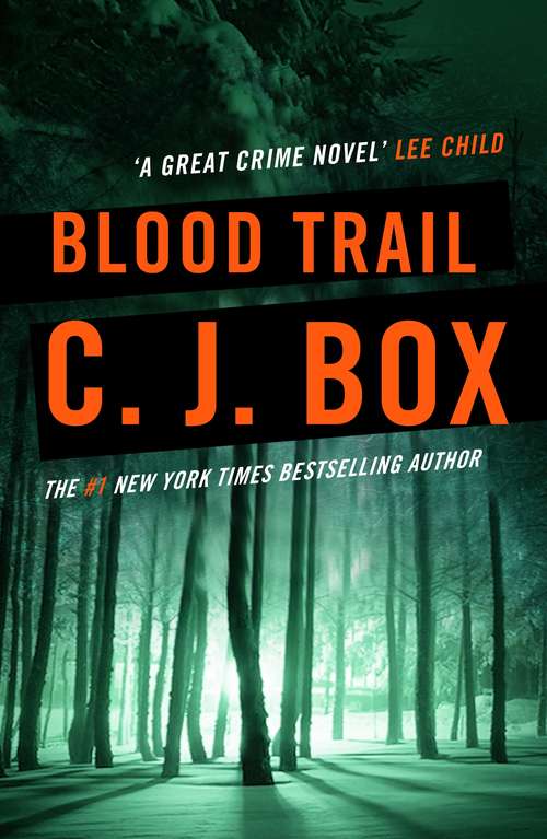 Book cover of Blood Trail (Main) (Joe Pickett #8)