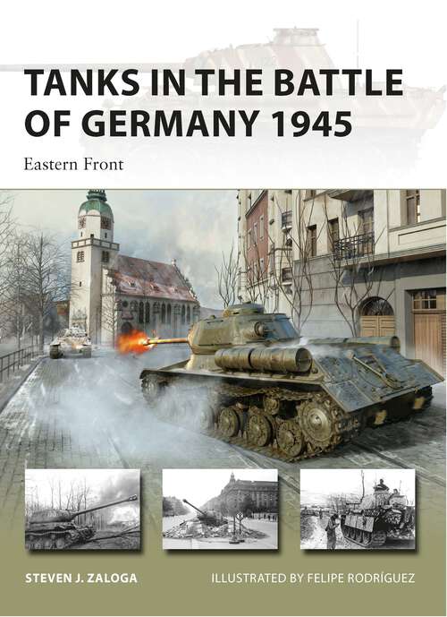 Book cover of Tanks in the Battle of Germany 1945: Eastern Front (New Vanguard)