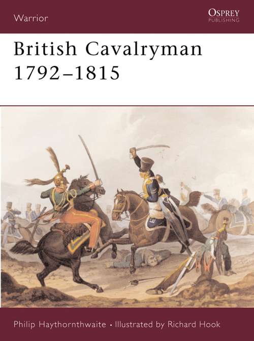 Book cover of British Cavalryman 1792–1815 (Warrior #8)