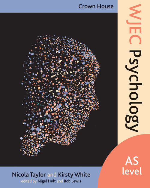 Book cover of Crown House WJEC Psychology: AS Level