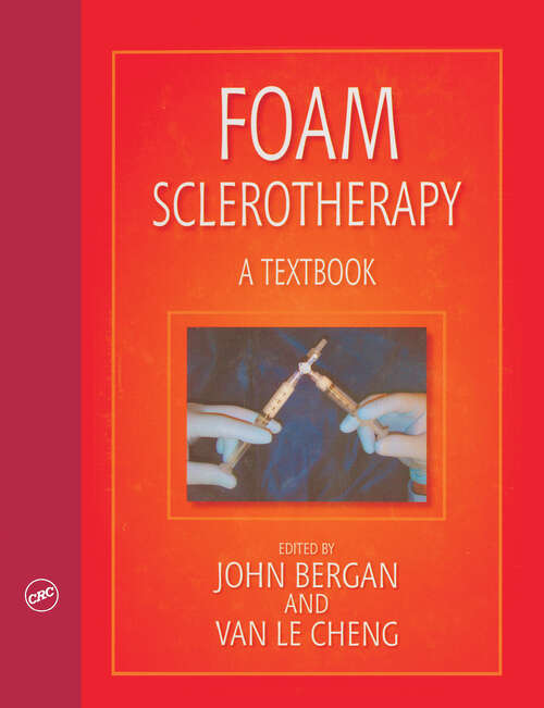 Book cover of Foam Sclerotherapy: A Textbook