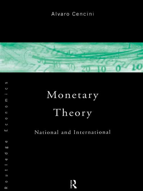 Book cover of Monetary Theory: National and International