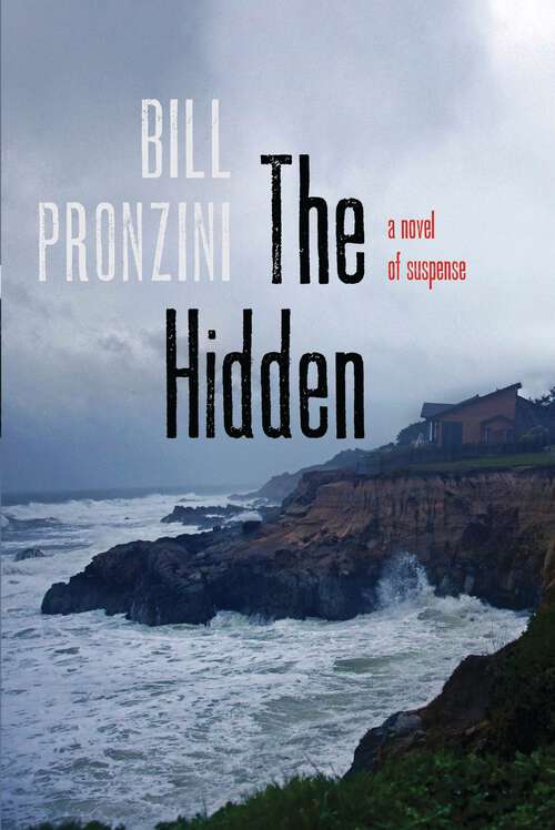Book cover of The Hidden: A Novel of Suspense