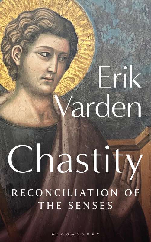 Book cover of Chastity: Reconciliation of the Senses