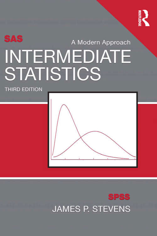 Book cover of Intermediate Statistics: A Modern Approach, Third Edition (3)