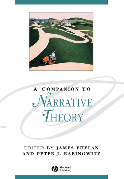Book cover of A Companion to Narrative Theory (Blackwell Companions to Literature and Culture)