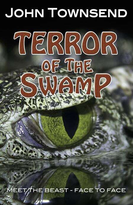 Book cover of Terror of the Swamp (Toxic Ser.)