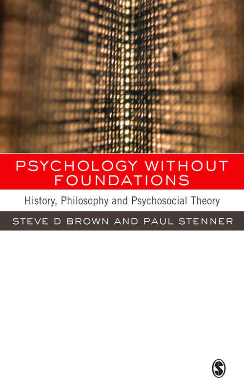 Book cover of Psychology without Foundations: History, Philosophy and Psychosocial Theory (PDF)