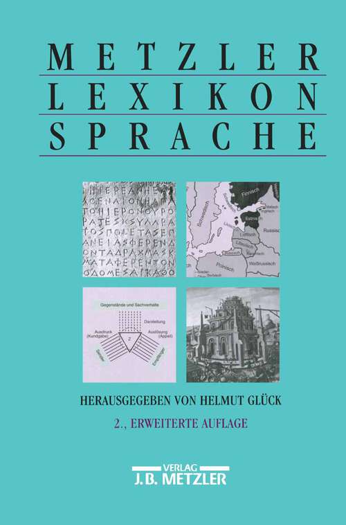Book cover of Metzler Lexikon Sprache (2. Aufl. 2000)