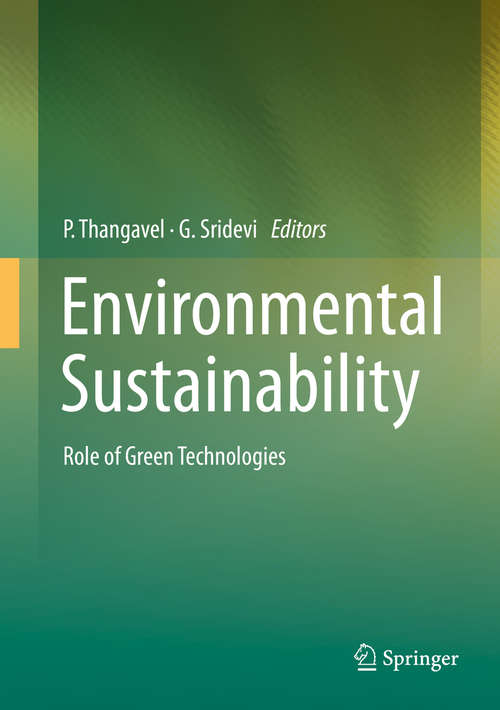 Book cover of Environmental Sustainability: Role of Green Technologies (2015)