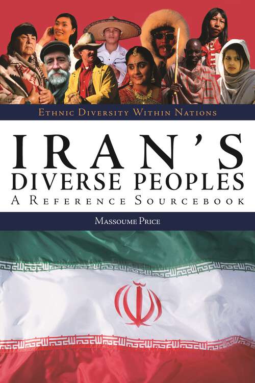 Book cover of Iran's Diverse Peoples: A Reference Sourcebook (Ethnic Diversity Within Nations)